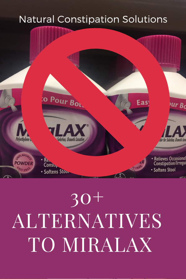 30+ Alternatives to Miralax - Miralax is not recommended for use for more than 7 days and contains polyethylene glycol which kills off gut bacteria. There are many safe and effective alternatives for immediate relief from constipation #Constipation #ConstipationRelief #Miralax NaturalConstipationSolutions.com