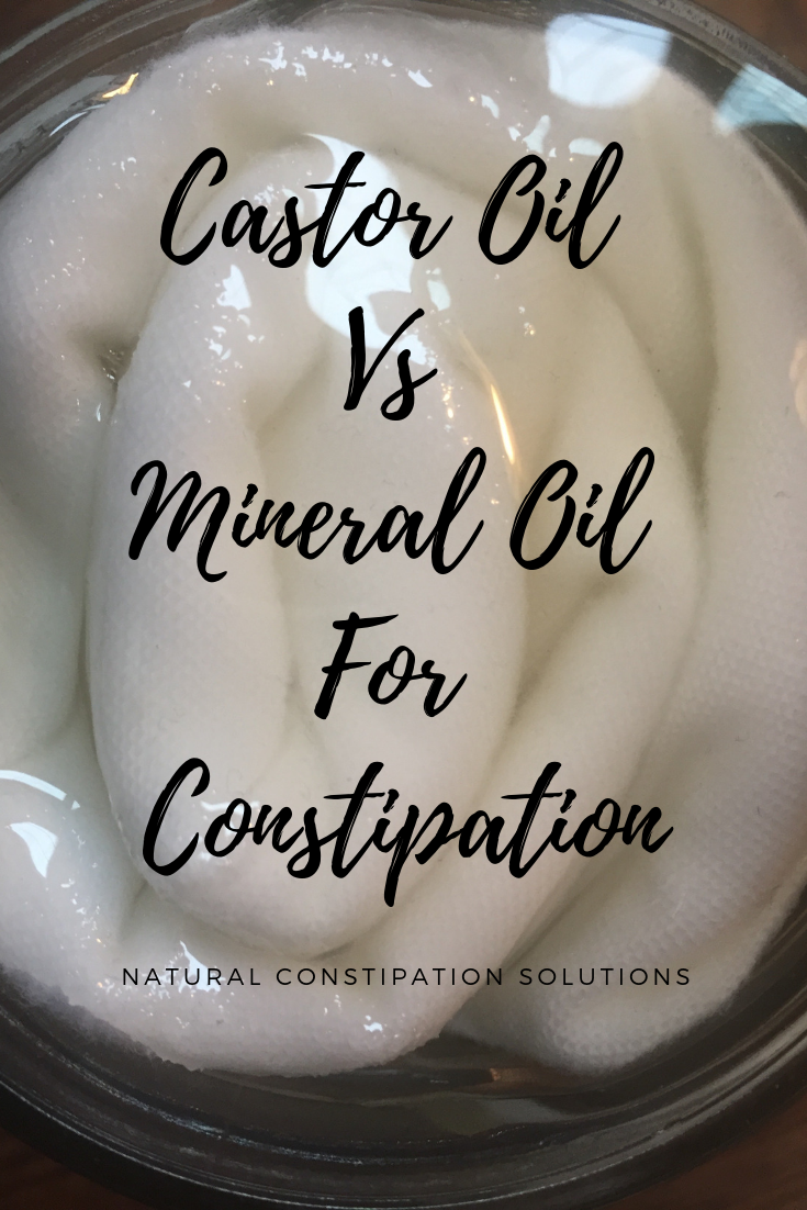 Should I use Castor Oil or Mineral Oil for Constipation Relief?