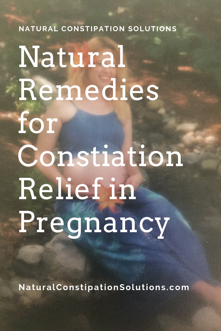 Natural Remedies for Constipation Relief in Pregnancy NaturalConstipationSolutions