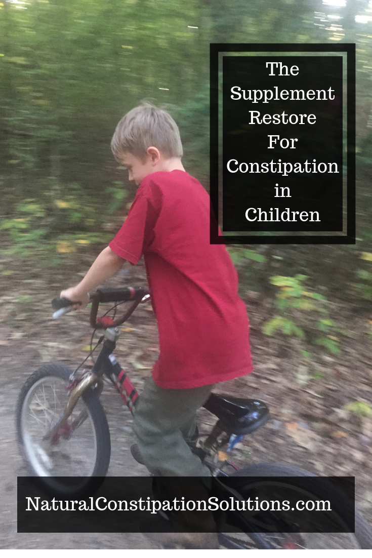Restore for Constipation in Children and Healing the Gut